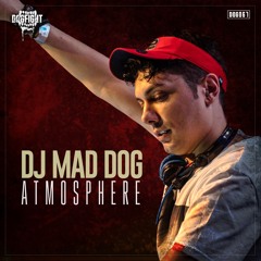 [DOG067] DJ Mad Dog - Atmosphere
