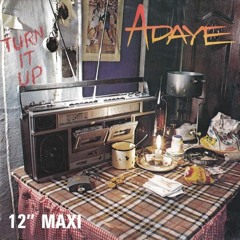 'Turn It Up (instr)' - Adaye