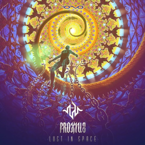 Proxius - Lust in Space [Album Preview] - Out Soon On Iono Lounge