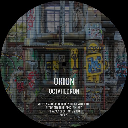 Orion - Octahedron (Original mix) (Absence of Facts)
