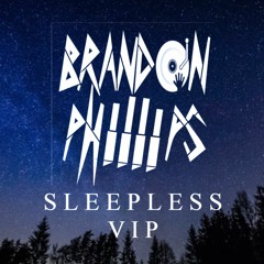 Sleepless VIP