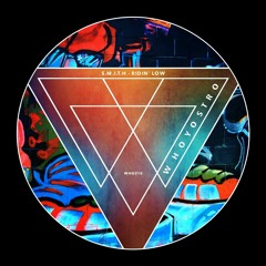 [WHO210] S.M.I.T.H - Ridin' Low