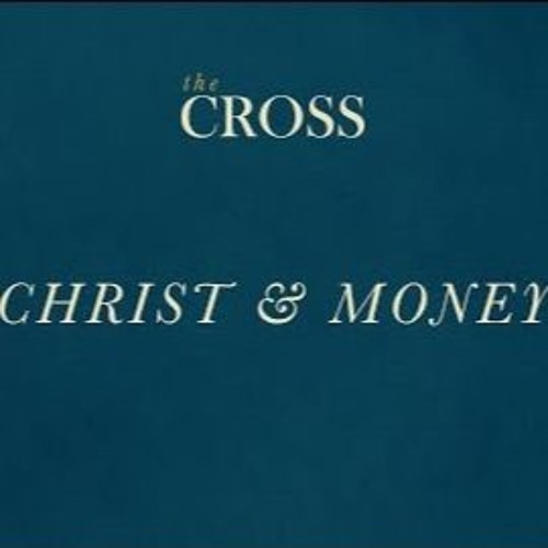 The Cross - Christ & Money - Miki Hardy