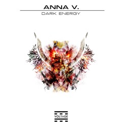 ANNA V. - Anthem For A Lost Soul (Original Mix) [VOLTAGE]
