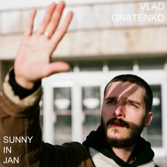 Vlad Gnatenko - Sunny in Jan