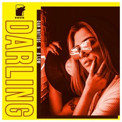 Dan Mattos & B Low - Darling