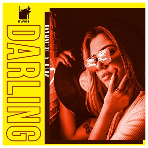 Dan Mattos & B Low - Darling