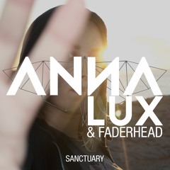Anna Lux & Faderhead - Sanctuary