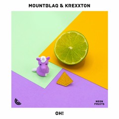 Mountblaq & Krexxton - OH!