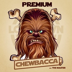 PREMIUM - CHEWBACCA