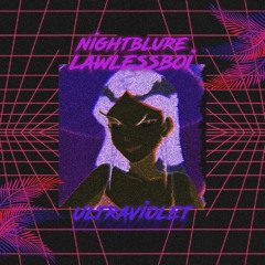 ultraviolet (w/lawlessboi)