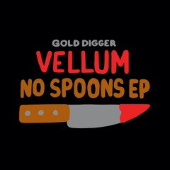 VELLUM - DOBPLATE [Gold Digger]
