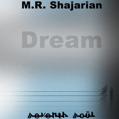 M.R. Shajarian & Seventh Soul - Dream