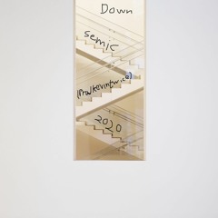 Down - Semic (Prod.Kevin Twice)(DEMO)