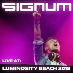 Signum - Luminosity Beach Festival 2019(28 - 06 - 2019)