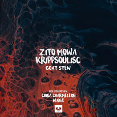 DHSA Premiere: Zito Mowa, Krippsoulisc - Goat Stew (China Charmeleon Remix)