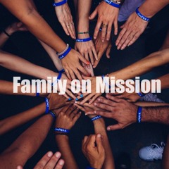 John - Family On Mission - 19.01.20