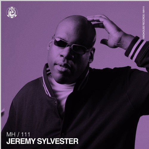 MH111 // Jeremy Sylvester