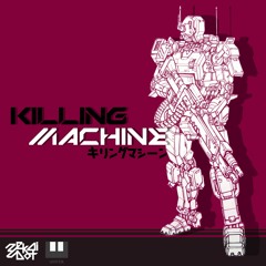 Killing Machine feat.WHITE#