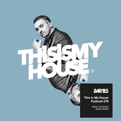 Bartes pres. This Is My House 376