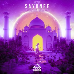VIVID - Sayonee (Sartek Remix)