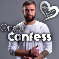 Onour - Confess (Original Mix)