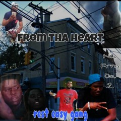 NuFrmDa2 x From Tha Heart