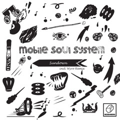 Mobile Soul System - Sundown (Wyro Remix) [HSBRG049]