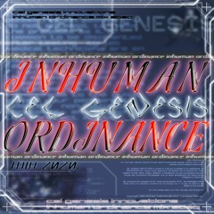 Inhuman Ordinance Mix