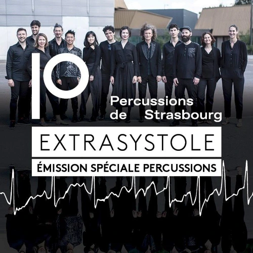 Extrasystole w/ Les Percussions de Strasbourg Soundcloud podcast image for