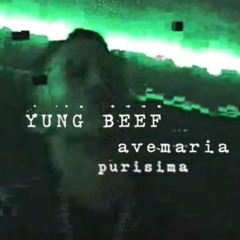 Yung Beef Ave María Purisima Edit DJ K1