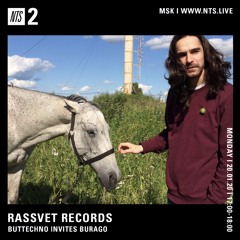 RASSVET x NTS monthly show w/ Burago