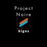 Signs - Project Noire