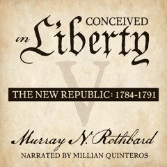 Conceived in Liberty, Volume 5