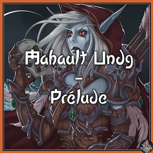 Mahault UndG - Prélude