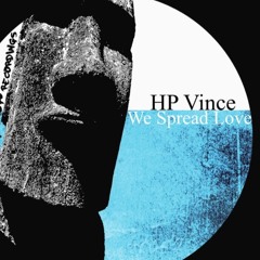 HP Vince - We Spread Love (Blockhead)
