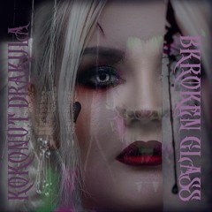 Kokonut Drakkula - Broken Glass (demo) (prod. kyle king)
