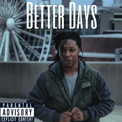 Better Days (Prod.SEVEN)