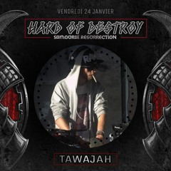 Hard Of Destroy Samourai Resurrection 24-01-2020 DJ Contest By Tawajah (WINNER)