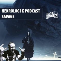 Nekrolog1k Podcast #43 By Savage