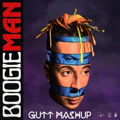 BOOGIEMAN [GUTT MASHUP] - Ghali, Salmo, Oliver Heldens, Mesto [SUPPORTED BY GHALI and RUDEEJAY]