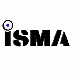 ISMA - PODCAST SPECIAL 4 YEARS "NEW"