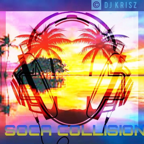 2020 S0CA COLLISION  (DJ KRISZ)