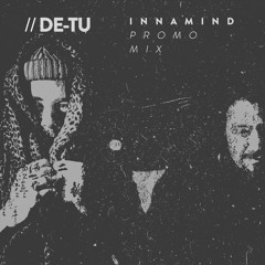 DE-TÜ - Innamind Promo Mix