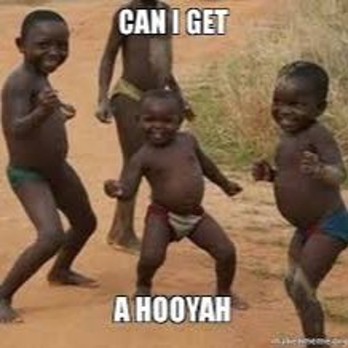 Can I Get A Hooyah