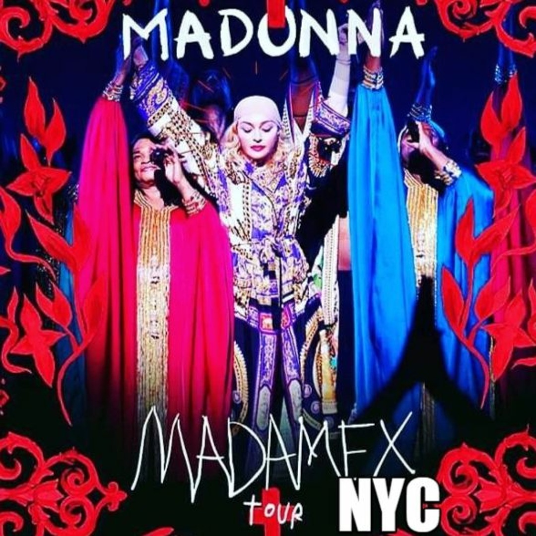 Stream Madonna - Madame X Theatre Tour (Live in New York, Brooklyn