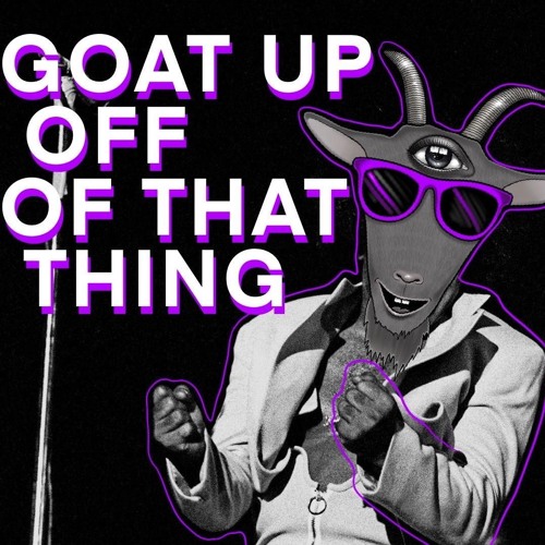 Stream James Brown - Goat Up Offa That Thing (Powello Bros. Rmx) Free DL by  Powello Bros. | Listen online for free on SoundCloud