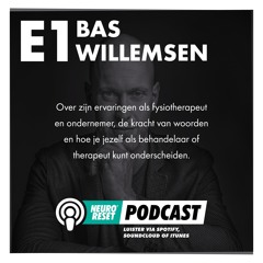 #1 Bas Willemsen (Fysiotherapeut en Business Coach)