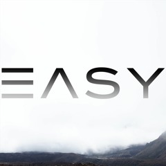 Easy (feat ZATYNE)