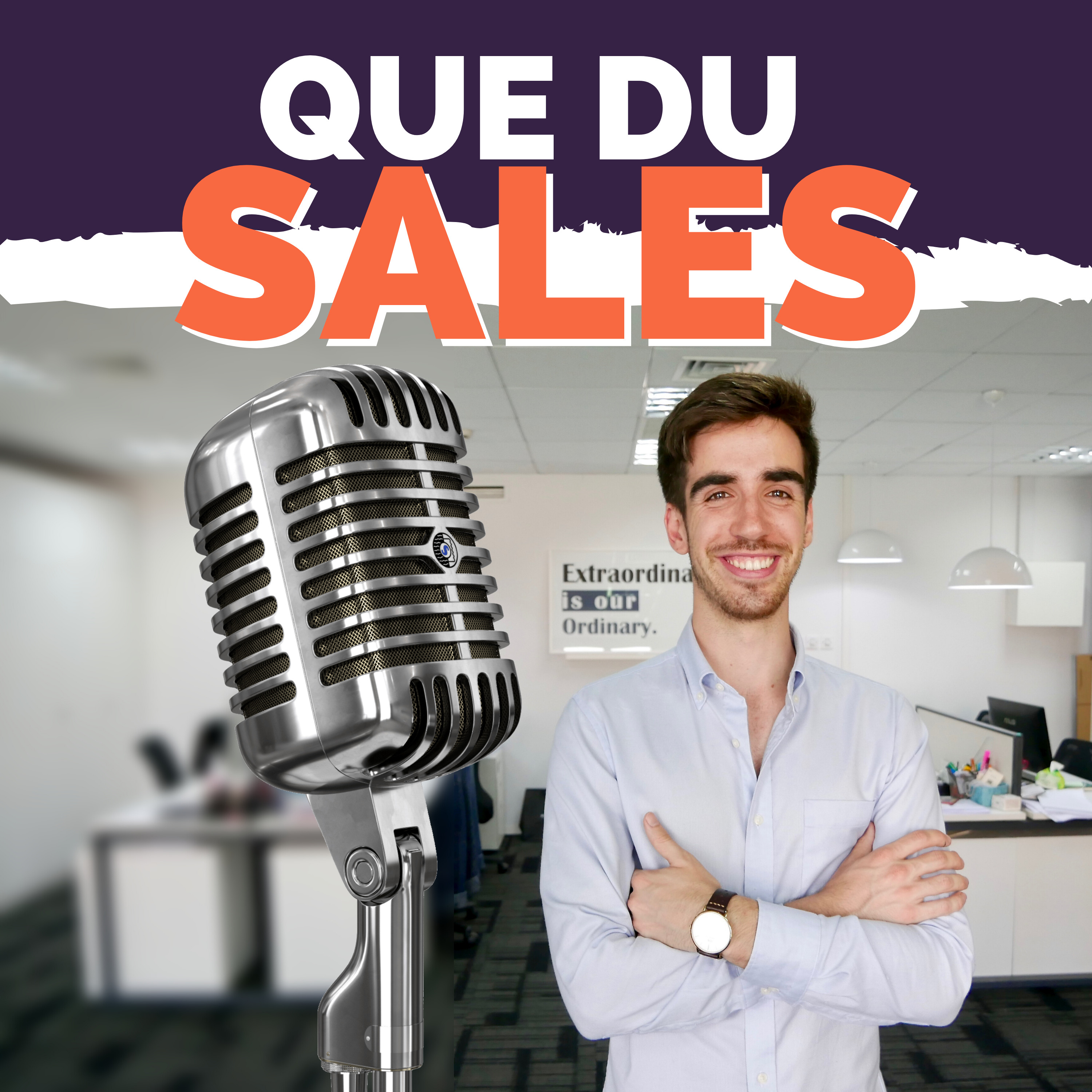 QUE DU SALES : Le Podcast de la Vente Propre